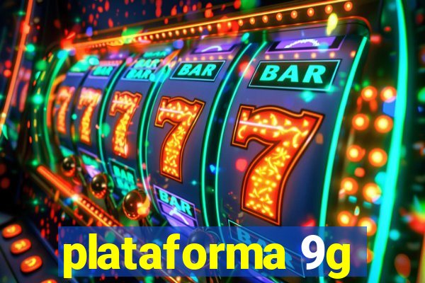 plataforma 9g